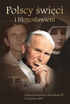 POLSCY ŚWIĘCI I BŁOGOSŁAWIENI