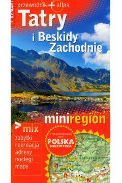 Tatry i Beskidy Zachodnie. Przewodnik + atlasy