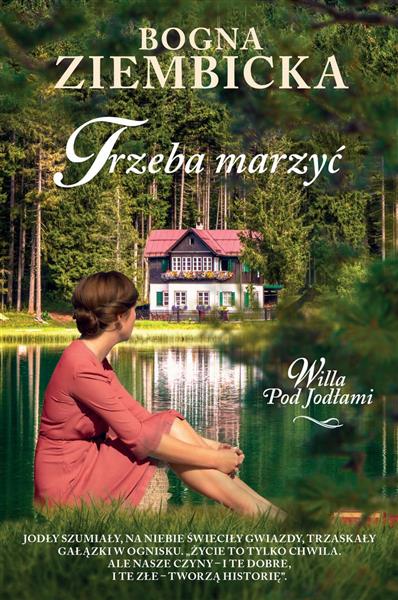 TRZEBA MARZYĆ WILLA POD JODŁAMI