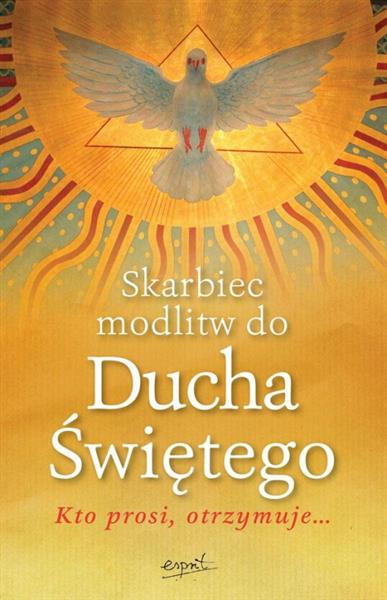 SKARBIEC MODLITW DO DUCHA ŚWIĘTEGO