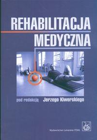 REHABILITACJA MEDYCZNA