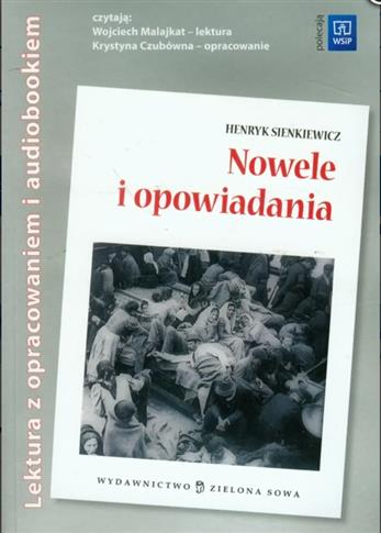 Nowele i opowiadania Lektura z opracowaniem + audi