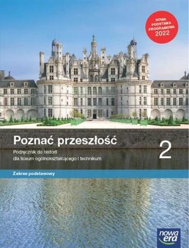 Poznać przeszłość 2. Podręcznik do historii dla li