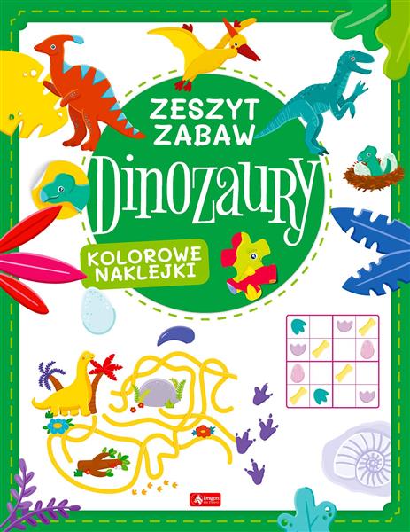 ZESZYT ZABAW. DINOZAURY