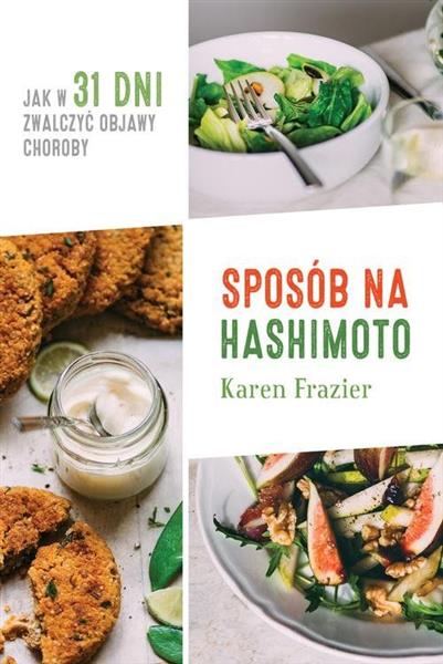 SPOSÓB NA HASHIMOTO JAK W 31 DNI ZWALCZYĆ