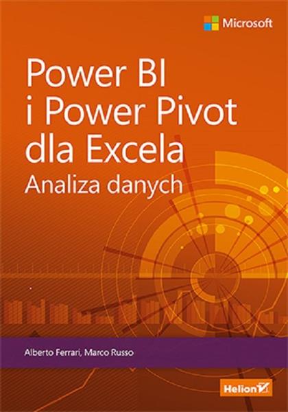 POWER BI I POWER PIVOT DLA EXCELA. ANALIZA DANYCH