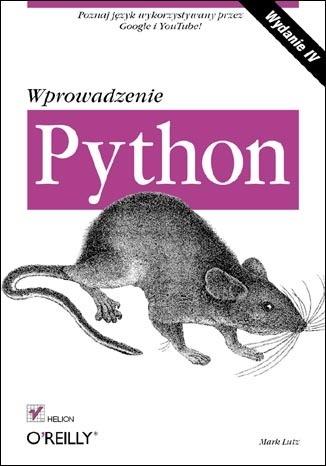 PYTHON. WPROWADZENIE. WYDANIE IV