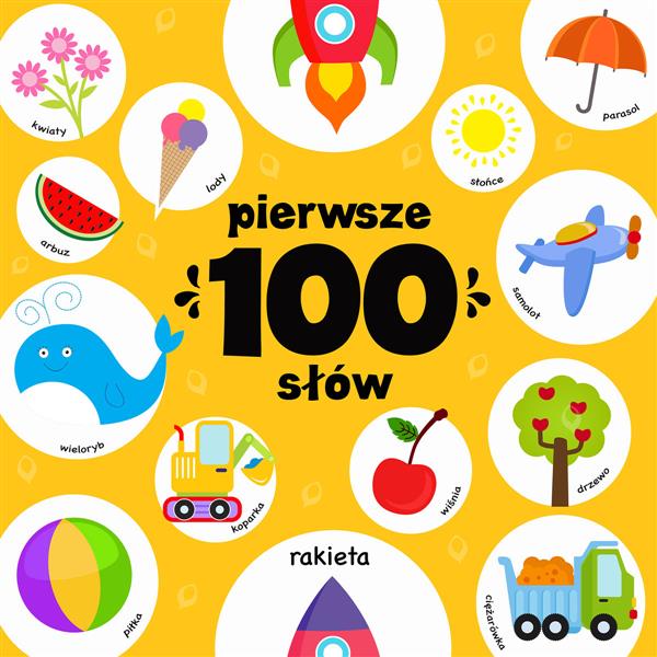 PIERWSZE 100 SŁÓW