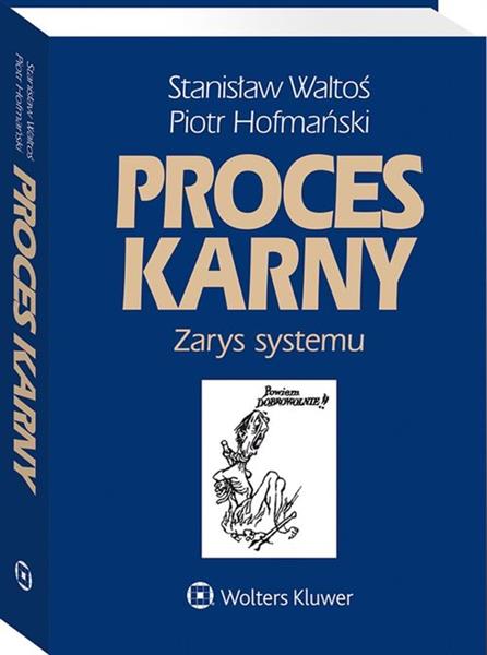 PROCES KARNY ZARYS SYSTEMU W.15/2020