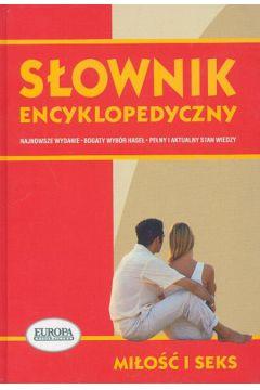 Słownik encyklopedyczny miłość I seks