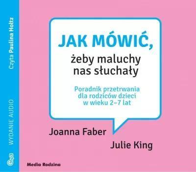 Jak mówić, żeby maluchy nas słuchały