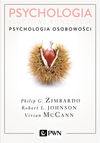 PSYCHOLOGIA. KLUCZOWE KONCEPCJE. TOM 4. PSYCHOLOGI