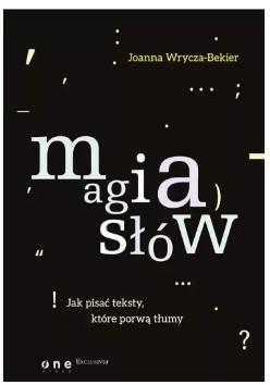 Magia słów jak pisać teksty które porwą tłumy