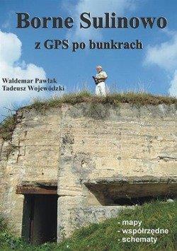 BORNE SULINOWO Z GPS PO BUNKRACH