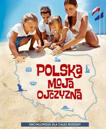 POLSKA MOJA OJCZYZNA