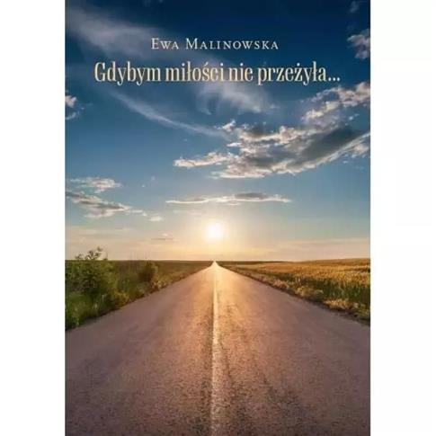 GDYBYM MIŁOŚCI NIE PRZEŻYŁA