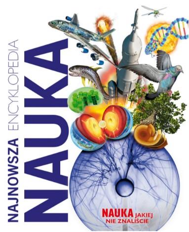 NAJNOWSZA ENCYKLOPEDIA NAUKA