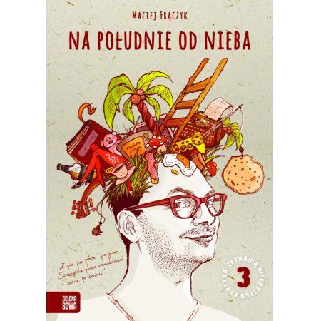 NA POŁUDNIE OD NIEBA