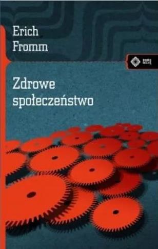 Zdrowe społeczeństwo. Wydanie II