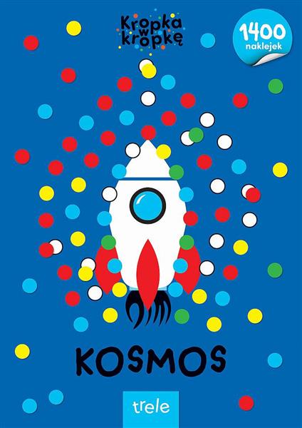 KROPKA W KROPKĘ KOSMOS