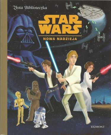 ZŁOTA BIBLIOTECZKA-STAR WARS-NOWA NADZIEJA