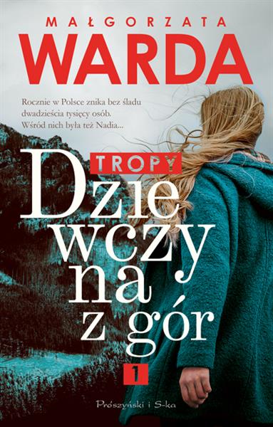 DZIEWCZYNA Z GÓR. TOM 1. TROPY