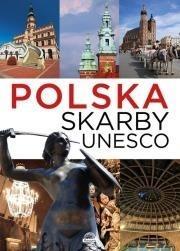 POLSKA. SKARBY UNESCO