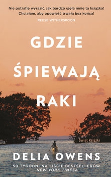 GDZIE ŚPIEWAJĄ RAKI