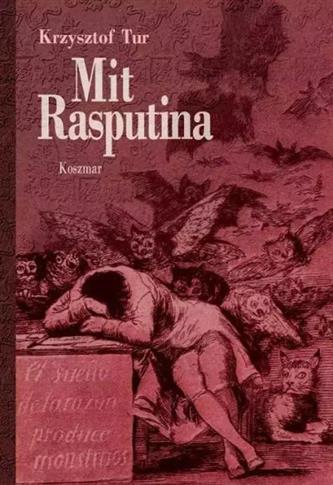 MIT RASPUTINA. KOSZMAR