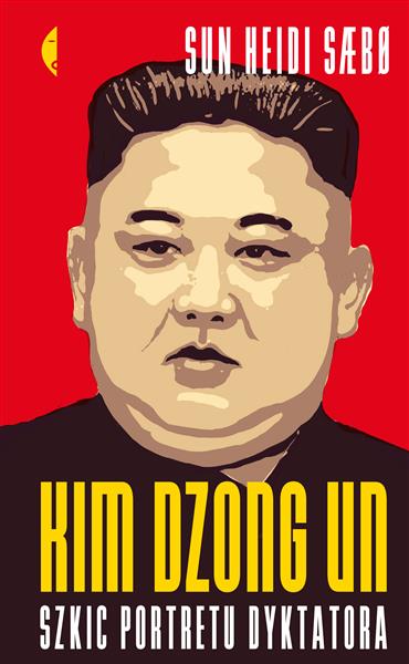 KIM DZONG UN. SZKIC PORTRETU DYKTATORA