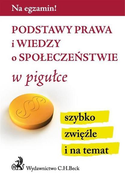 PODSTAWY PRAWA I WIEDZY O SPOŁECZEŃSTWIE W PIGUŁCE