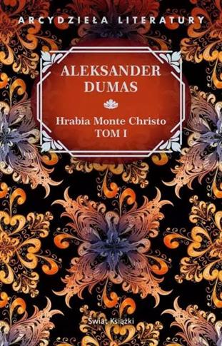 HRABIA MONTE CHRISTO. TOM 1