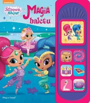 SHIMMER&SHINE. MAGIA BALETU