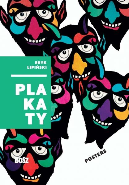 PLAKATY. ERYK LIPIŃSKI