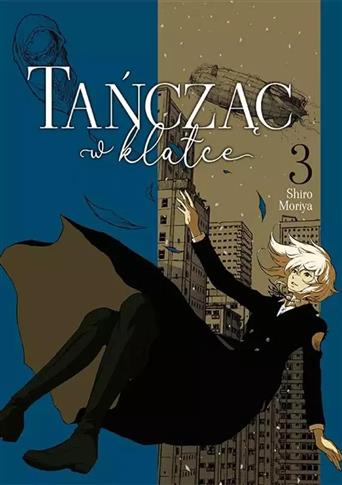 Tańcząc w klatce #3