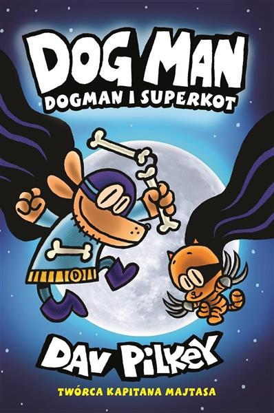 DOGMAN. TOM 4. DOGMAN I SUPERKOT