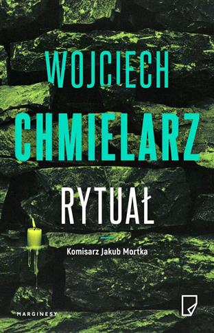 Komisarz Jakub Mortka. Rytuał -S.NOWY