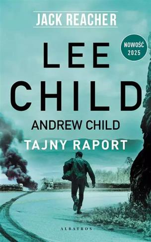 JACK REACHER. TAJNY RAPORT - S.NOWY