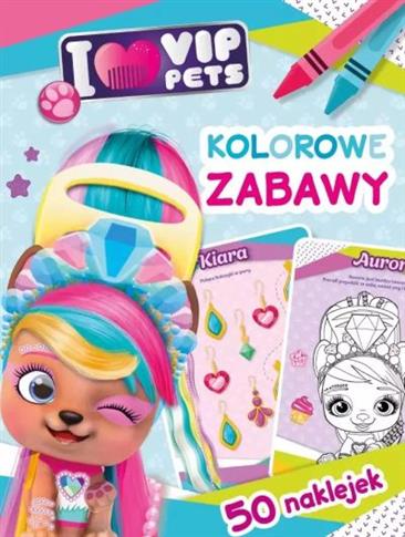 I LOVE VIP PETS. KOLOROWE ZABAWY