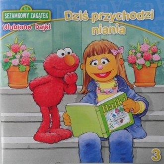 Sezamkowy Zakątek. Dziś przychodzi niania