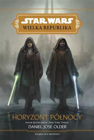 STAR WARS. HORYZONT PÓŁNOCY