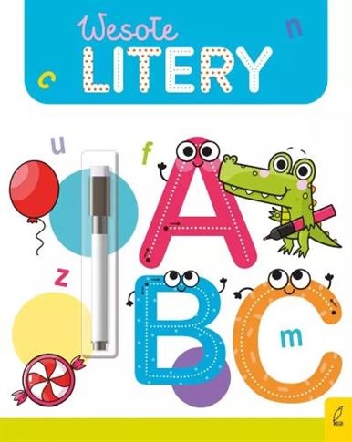 WESOŁA NAUKA. WESOŁE LITERY. FLAMASTER SUCHOŚCIERA