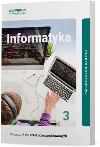 Informatyka 3. Podręcznik dla szkół ponadpodstawow