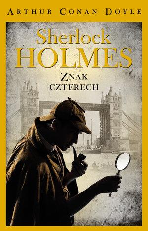 SHERLOCK HOLMES. ZNAK CZTERECH