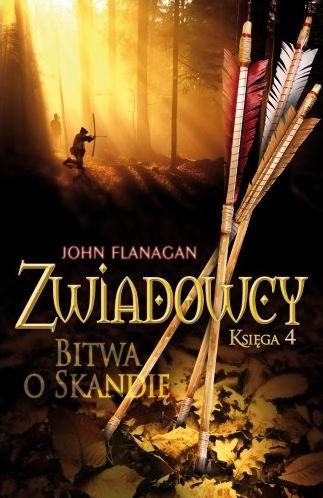 ZWIADOWCY. KSIĘGA 4. BITWA O SKANDIĘ