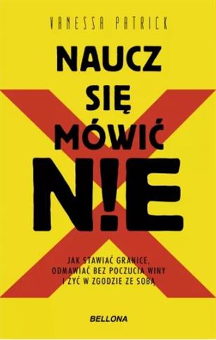 NAUCZ SIĘ MÓWIĆ NIE