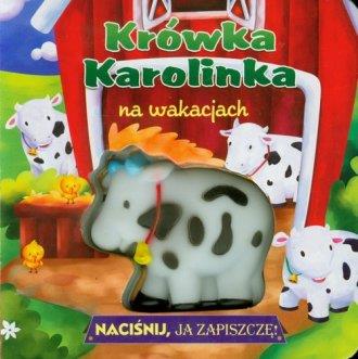 KRÓWKA KAROLINKA NA WAKACJACH. NACIŚNIJ, JA ZAPISZ