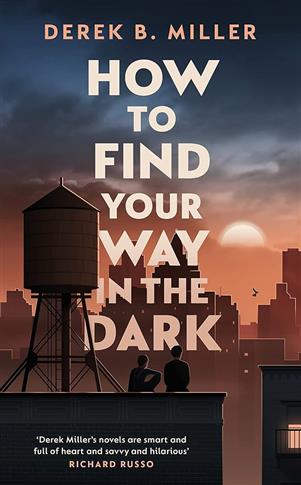How to Find Your Way in the Dark Hardcover
