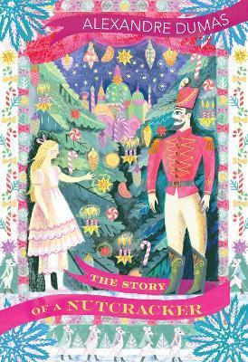 THE STORY OF A NUTCRACKER