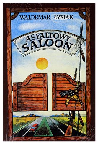 Asfaltowy saloon